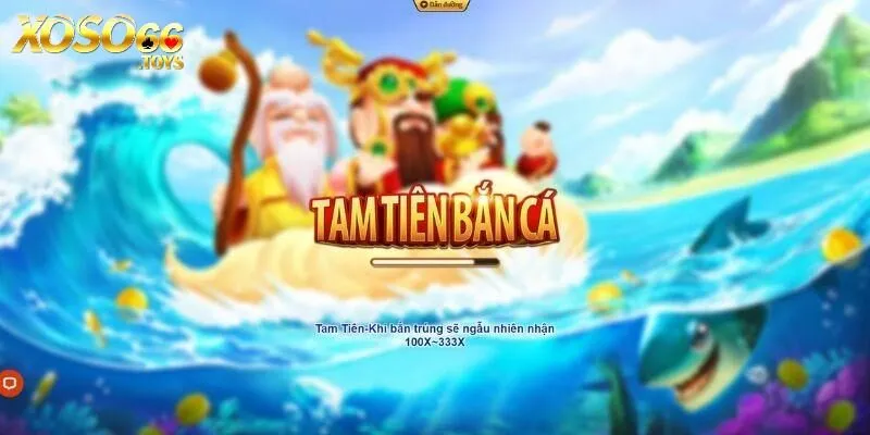 Bắn Cá Xoso66 - Tham Gia Giải Trí Chinh Phục Quà Siêu Khủng 4 Tam Tiên bắn cá là trò chơi gồm nhiều cấp độ cược