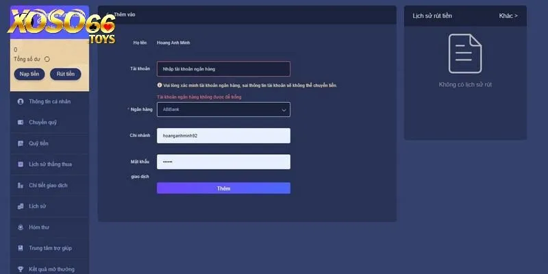 Rút Tiền Xoso66 - Chi Tiết Cách Thức Giao Dịch Đơn Giản 3 Nhập các thông tin được yêu cầu